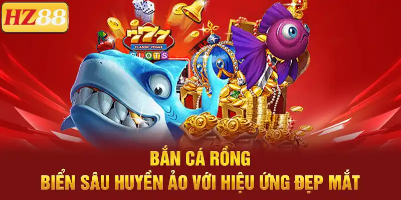 Bắn Cá Rồng